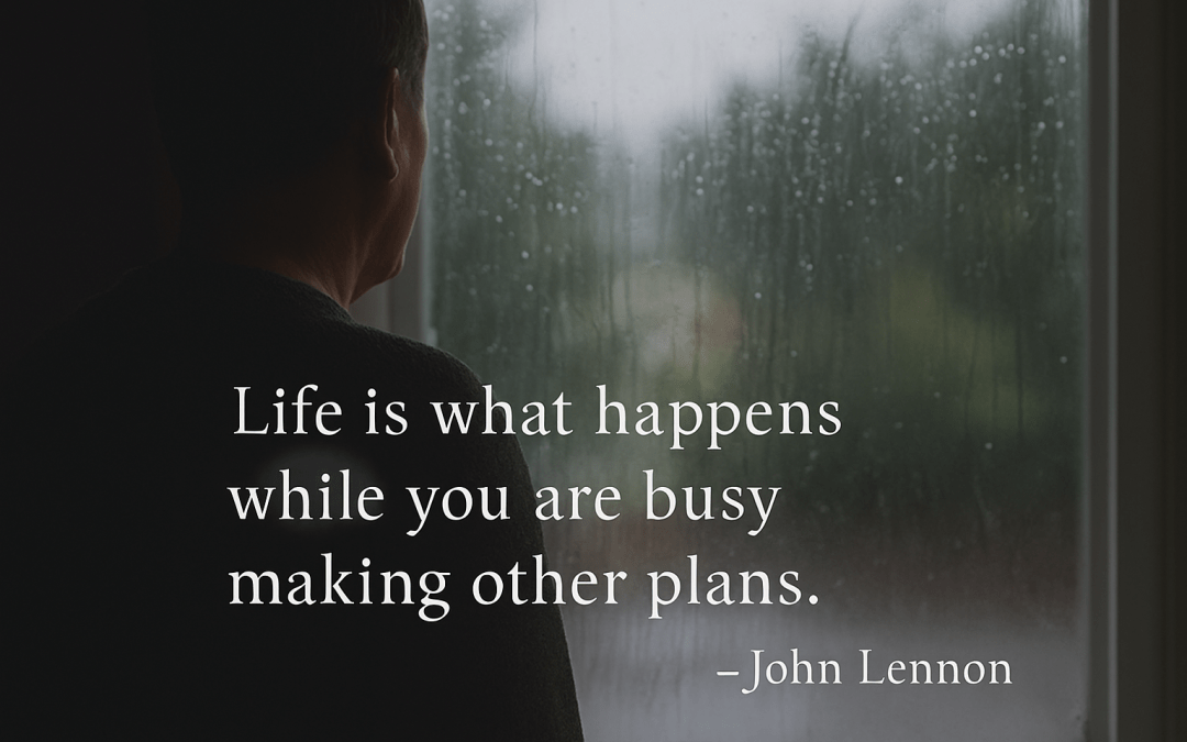 When Life Happens … It’s Perfect!